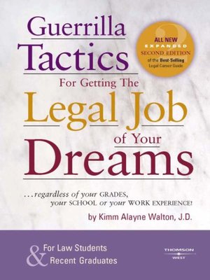 cover image of Guerrilla Tactics for Getting the Legal Job of your Dreams, 2d